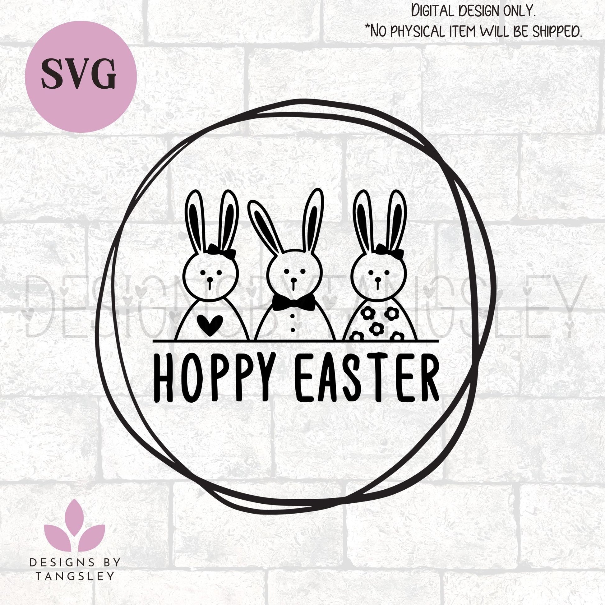 Hoppy Easter SVG for cutting machines - Designs by Tangsley