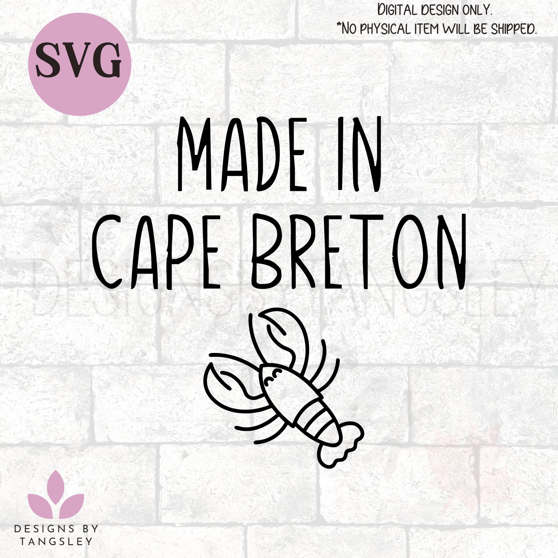 Made In Cape Breton - FREE SVG for cutting machines - Designs by Tangsley