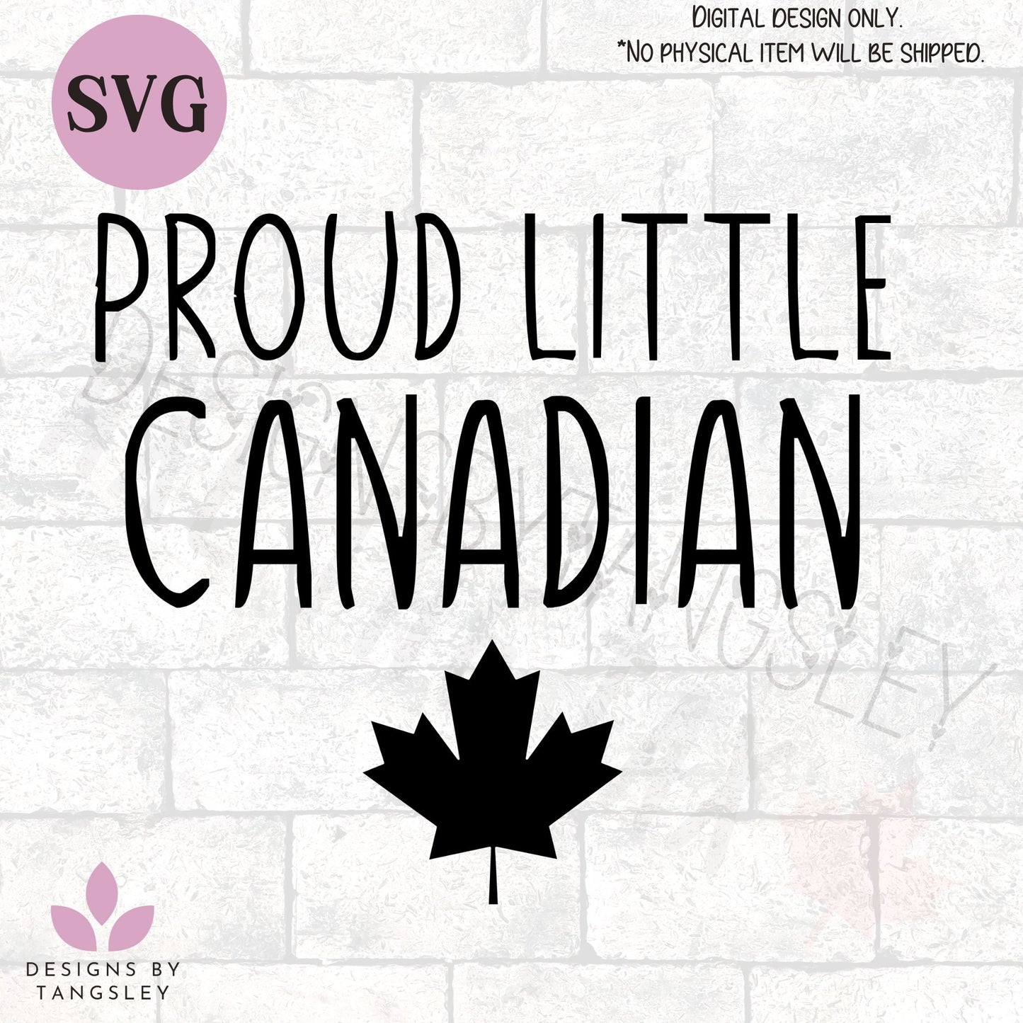 Proud Little Canadian SVG for cutting machines