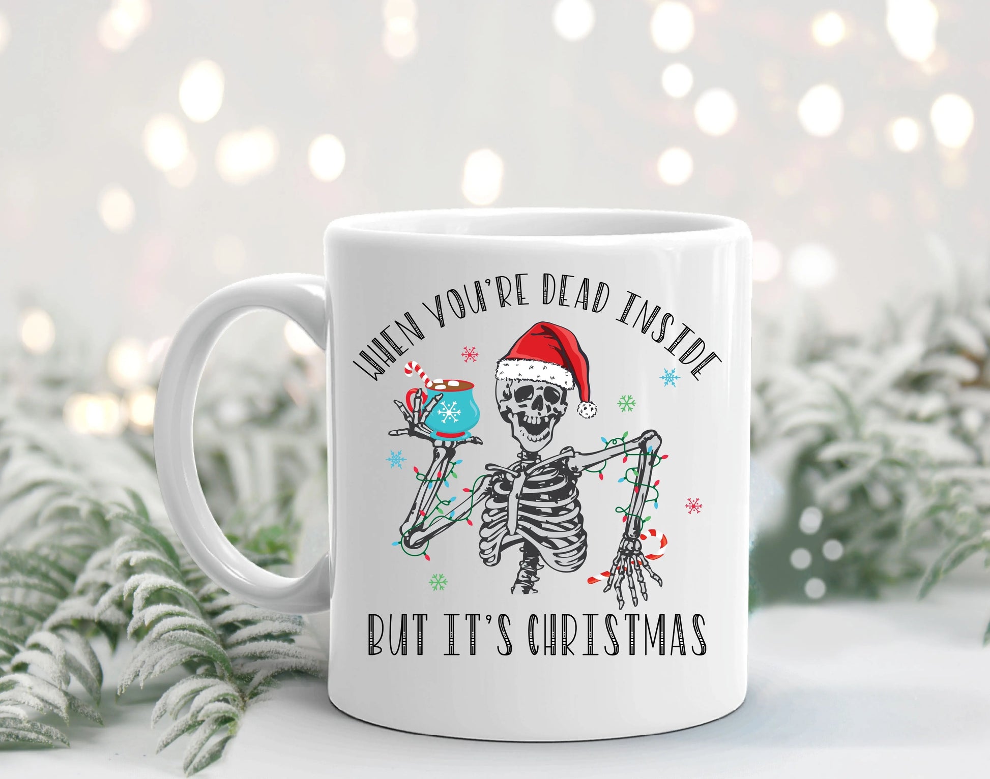 When you're dead inside but it's Christmas coffee mug - Designs by Tangsley