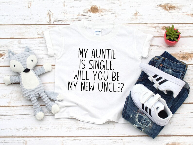 My aunt is single. Will you be my new uncle? kid t-shirt - Designs by Tangsley