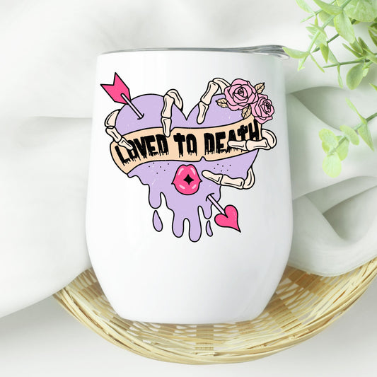 Loved to death pastel wine tumbler