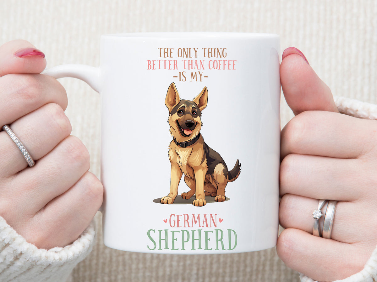 The only thing better than coffee is German Shepherds coffee mug - Designs by Tangsley
