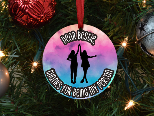 Dear Bestie, Thanks For Being My Person Christmas Ornaments
