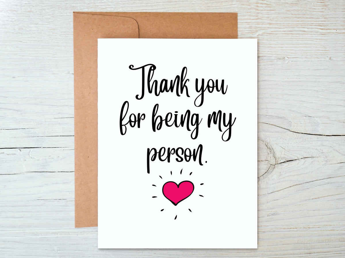 Thank you for being my person card - Designs by Tangsley