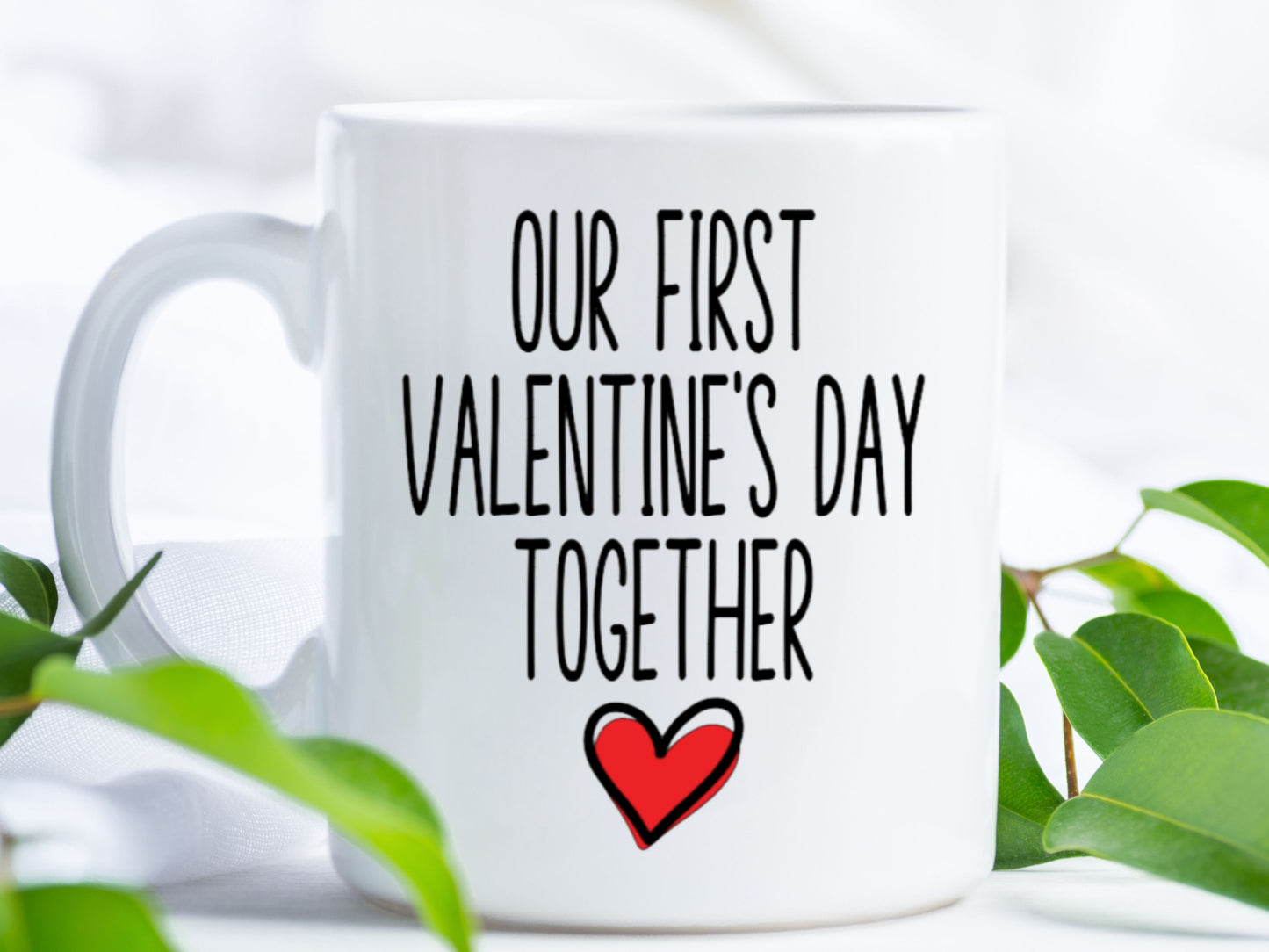 Our first valentine's Day together coffee mug