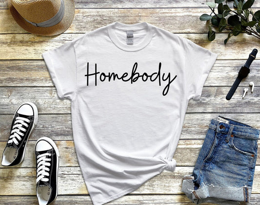 Homebody t-shirt