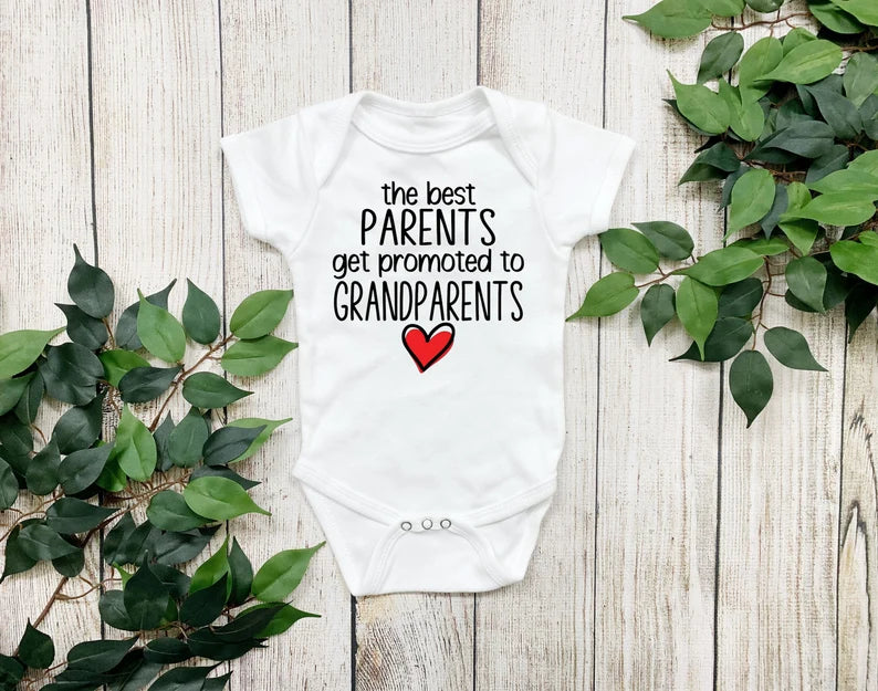 The best parents get promoted to grandparents infant bodysuit