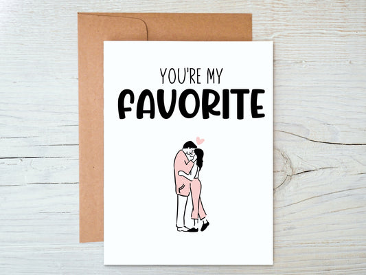You're my favorite couples card